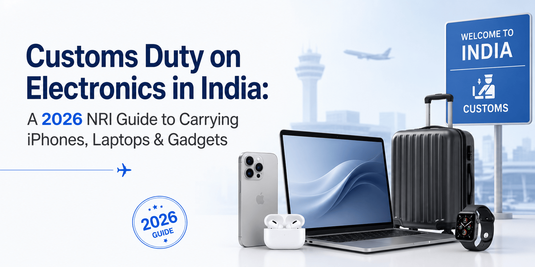 Customs Duty on Electronics in India